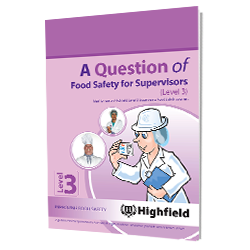 A Question of Food Safety for Supervisors (Level 3)